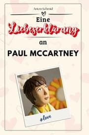 Cover von Eine Liebeserklärung an Paul McCartney