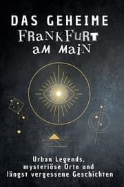 Cover von Das geheime Frankfurt am Main