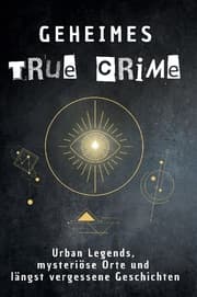 Cover von Geheimes True Crime