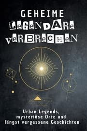 Cover von Geheime legendäre Verbrechen