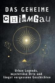 Cover von Das geheime Chiemgau