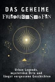 Cover von Das geheime Friedrichshafen