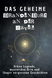 Cover von Das geheime Brandenburg an der Havel