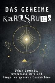 Cover von Das geheime Karlsruhe