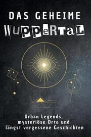 Cover von Das geheime Wuppertal