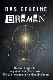 Cover von Das geheime Bremen