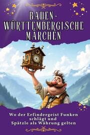 Cover von Baden-Württembergische Märchen