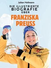 Cover von Die illustrierte Biografie über Franziska Preuß
