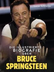 Cover von Die illustrierte Biografie über Bruce Springsteen