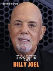 Cover von Die illustrierte Biografie über Billy Joel