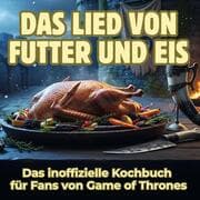 Cover von Das Lied von Futter und Eis