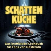 Cover von Schatten-Küche