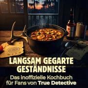 Cover von Langsam gegarte Geständnisse