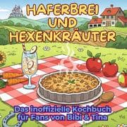Cover von Das inoffizielle Kochbuch für Fans von Bibi und Tina