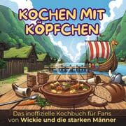 Cover von Das inoffizielle Kochbuch für Fans von Wickie und die starken Männer