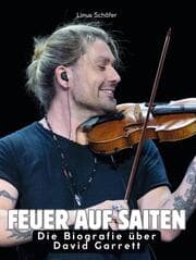 Cover von Die Biografie über David Garrett