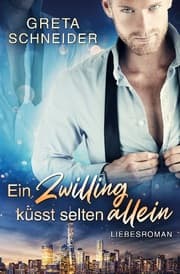 Cover von Ein Zwilling küsst selten allein
