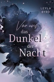 Cover von Vor uns das Dunkel der Nacht