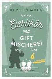 Cover von Eierlikör und Giftmischerei