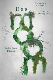 Cover von Das moom: Erstes Buch I'Kanan