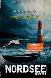 Cover von NORDSEEKRIMI - Aenne Feddersen und der vergessene Tod: Küstenkrimi