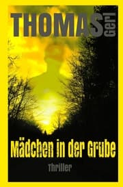 Cover von Mädchen in der Grube