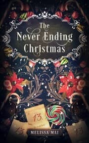 Cover von The Never Ending Christmas: New Adult Romantasy