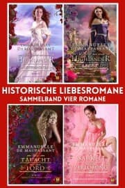 Cover von Historische Liebesromane : Sammelband vier Romanen