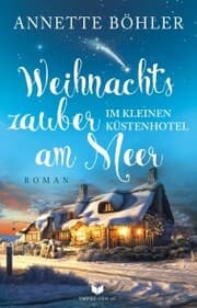 Cover von Weihnachtszauber im kleinen Küstenhotel am Meer