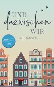 Cover von Und dazwischen wir