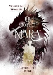 Cover von The Story of Mara - Getrennte Wege (inklusive Farbillustrationen)