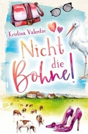 Cover von Nicht die Bohne!