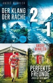 Cover von Karl-Daske-Thriller-Sammelband: Der Klang der Rache, Perfekte Freunde