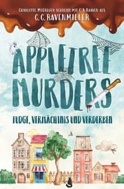 Cover von Appletree Murder - Fudge, Vermächtnis und Verderben