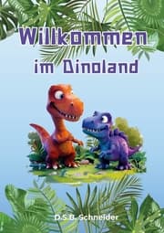 Cover von Willkommen im Dinoland