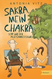 Cover von Sakra, mein Chakra