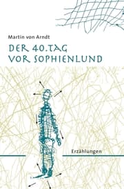 Cover von Der 40. Tag vor Sophienlund