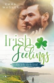 Cover von Irish Feelings - Als ich dich traf