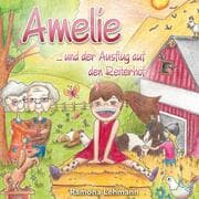 Cover von Amelie... und der Ausflug auf den Reiterhof