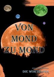 Cover von Von Mond zu Mond