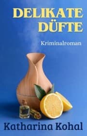 Cover von Delikate Düfte