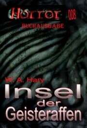 Cover von HORROR 008 Buchausgabe: Insel der Geisteraffen
