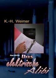Cover von Krimi 001-021: Das elektrische Alibi