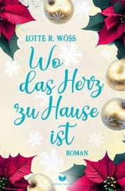 Cover von Wo das Herz zu Hause ist