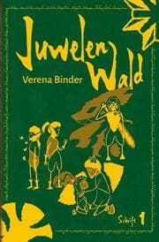 Cover von Juwelenwald Schrift 1
