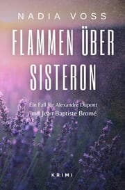 Cover von Flammen über Sisteron