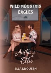 Cover von Wild Mountain Eagles: Austin & Ellie