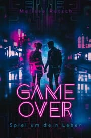 Cover von Game Over - Spiel um dein Leben