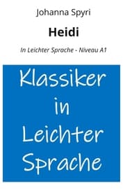 Cover von Heidi: In Leichter Sprache - Niveau A1