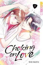 Cover von Choking on Love, Band 01